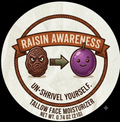 Raisin Awareness - Tallow Face Moisturizer label