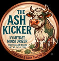 The Ash Kicker - Everyday Moisturizer Rich Tallow Blend label